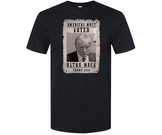 TRUMP MUG SHOT MOST WANTED ULTRA MAGA T-Shirt